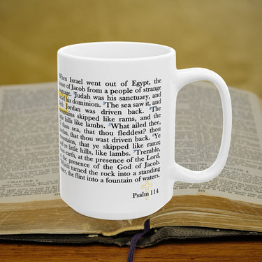 Psalm 114 Full Text - 15oz Coffee Mug